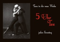 5 Uhr Tee@Casino Tanzcafe