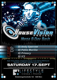 House Vision Mega B-Day Bash