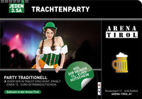 Trachtenparty@Arena Tirol