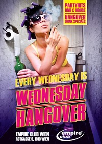 Wednesday Hangover@Empire Club