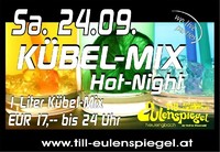 Kübel-Mix Hot Night@Till Eulenspiegel