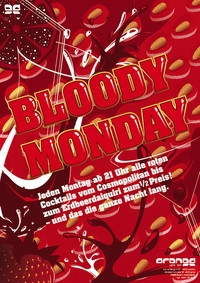 Bloody Monday@Orange