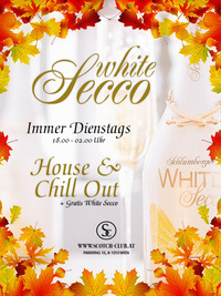 White Secco Lounge | Dienstags im Scotch @Scotch Club