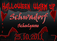 Halloween Warm Up @Schwadorf