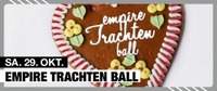 Empire Trachtenball