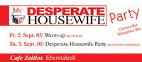 Desperate Housewife Warm-Up@Cafe Zeitlos
