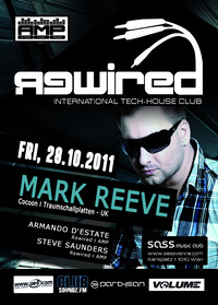 Rewired - International Tech House Club ft. Marke Reeve (Cocoon Rec. - UK)@SASS