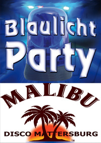 BLAULICHTPARTY@Disco Malibu