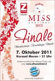 Miss Südtirol 2012 - Das große Finale@Kurhaus