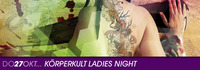 Körperkult Ladies Night