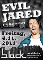 EVIL JARED (Bloodhound Gang) LIVE @ b.lack@b.lack