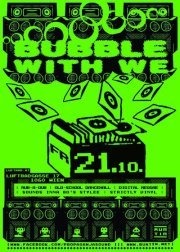 Bubble with we