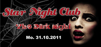 Star Night Club - the dark night@Österreichhallen