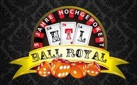 Ball Royal - 5 Jahre hochgepokert - HTL Ball@Keine Sorgen Saal