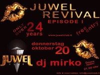 JUWEL REVIVAL Episode 1@Juwel Club