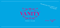 Vanity - The Posh Club@Babenberger Passage