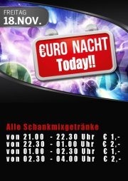 €uro Nacht Today!!!