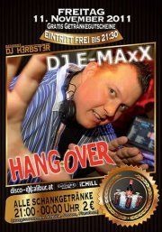 HANGOVER mit DJ E-MaxX@Excalibur