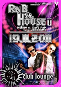 RnB vs. House "Round 2"@K1 - Club Lounge