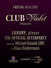 Club Violet pres. Luxury, please - the Afterparty