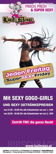 Super Sexy Friday@Lustmaus Freistadt