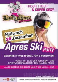 Apres Ski Party@Lustmaus Freistadt
