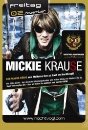 Mickie Krause@Nachtvogl