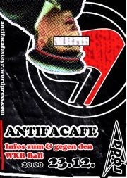 Antifa Cafe | WKR Ball und Gegenproteste | Trash-Party