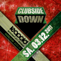 Clubside Down@Café Leopold