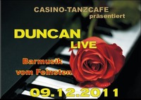 Duncan Live@Casino-Tanzcafe