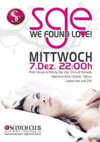 SGE – we Found Love@Scotch Club