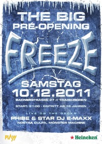 The Big Pre Opening@Freeze