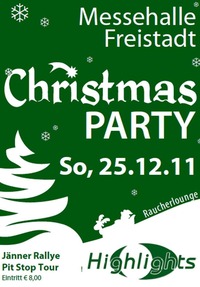 Chritmas Party@Messehalle Freistadt