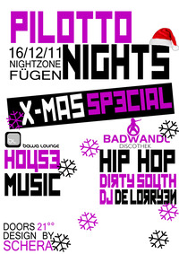 Pilotto night | X-Mas Special@Nightzone Zillertal