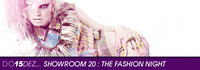 Showroom 20 - The Fashion Night