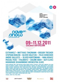 Rave On Snow 2011@Dorfplatz