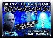 Hardcamp mit Bioweapon@Excalibur