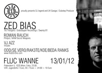 Klub Sir3ne pres. Zed Bias@Fluc / Fluc Wanne