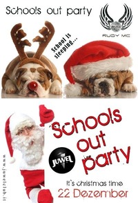  SCHOOL's OUT - CHRISTMAS TIME@Juwel Club