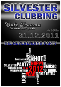 Silvester Clubbing@Cafe Trauma