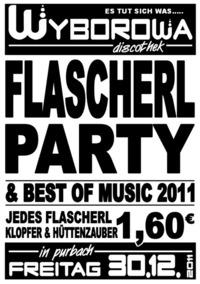 Flascherl Party@Wyborowa