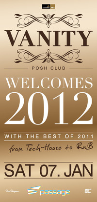 Vanity - The Posh Club welcomes 2012@Babenberger Passage