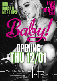Baby! - Der neue Donnerstagsclub@lutz - der club