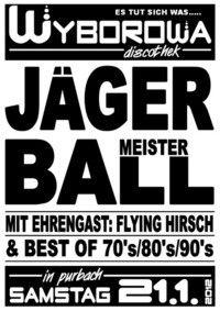 Jägermeisterball@Wyborowa