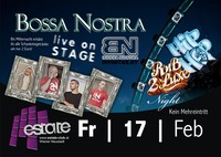 Bossa Nostra Live on Stage@Club Estate