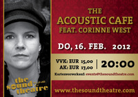 The Acoustic Cafe hosted by: Corinne West & The Acoustic Cafe Conspiracy@TheSoundTheatre