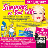 Simpsons vs. Bad Taste@Vulcano