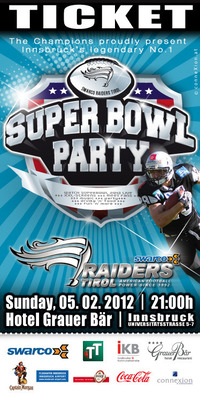 Swarco Raiders Tirol pres. Superbowlparty 2012@Hotel Grauer Bär