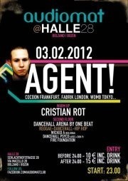 AUDIOMAT // guest dj AGENT! (Brise/Desolat)@Halle 28