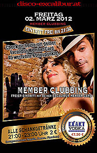 Member Clubbing@Excalibur